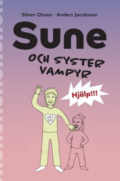 Jacobsson, Anders ; Olsson, Sören : Sune och syster vampyr