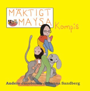 Jacobsson, Anders ; Sandberg, Johanna : Mäktigt Maysa - Kompis