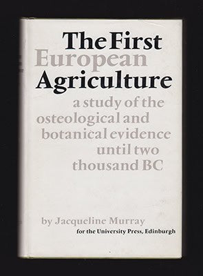 Jacqueline Murray : The first European agriculture