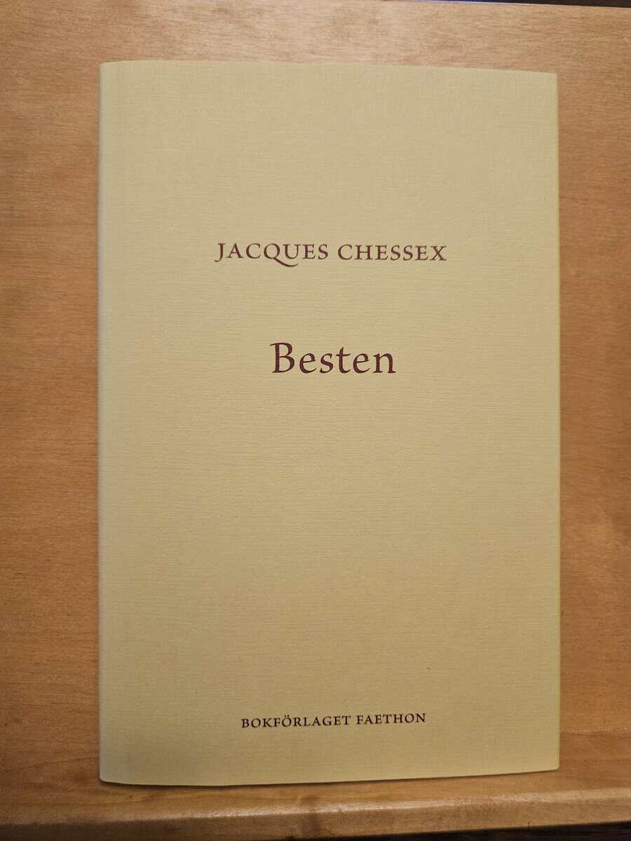 Jacques Chessex : Besten