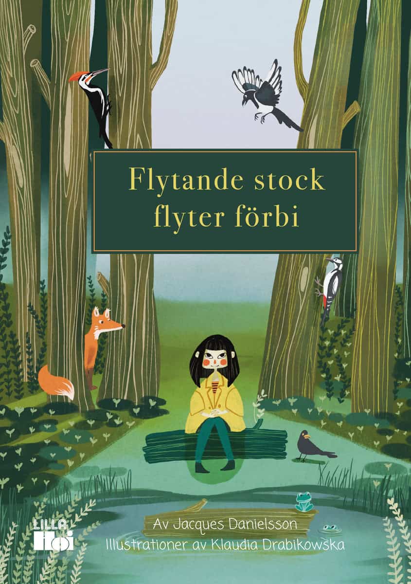 Jacques Danielsson : Flytande stock flyter förbi