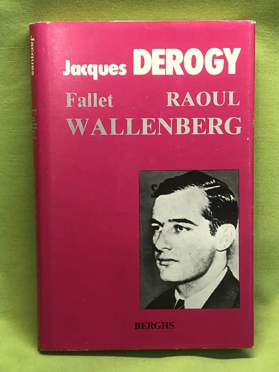 Jacques Derogy : Fallet Raoul Wallenberg