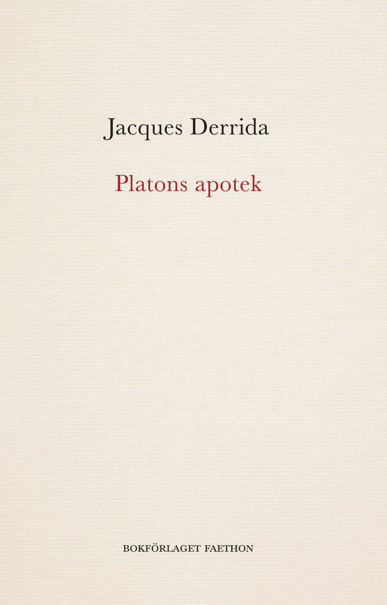 Jacques Derrida : Platons apotek