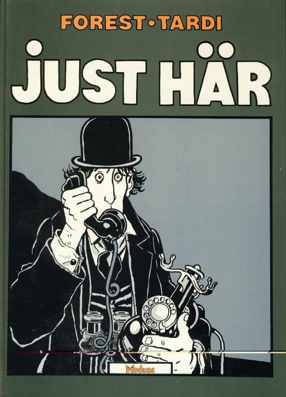 Jacques Tardi : Just här