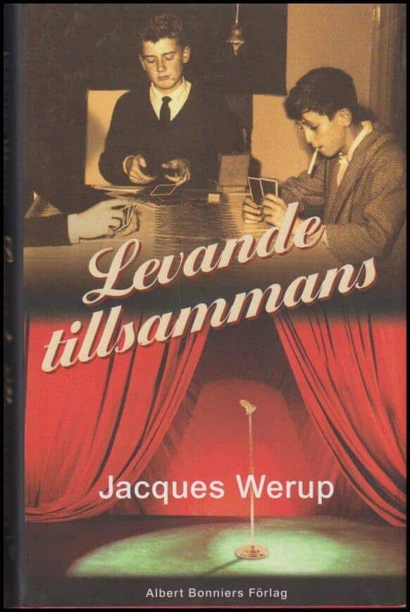 Jacques Werup : Levande tillsammans