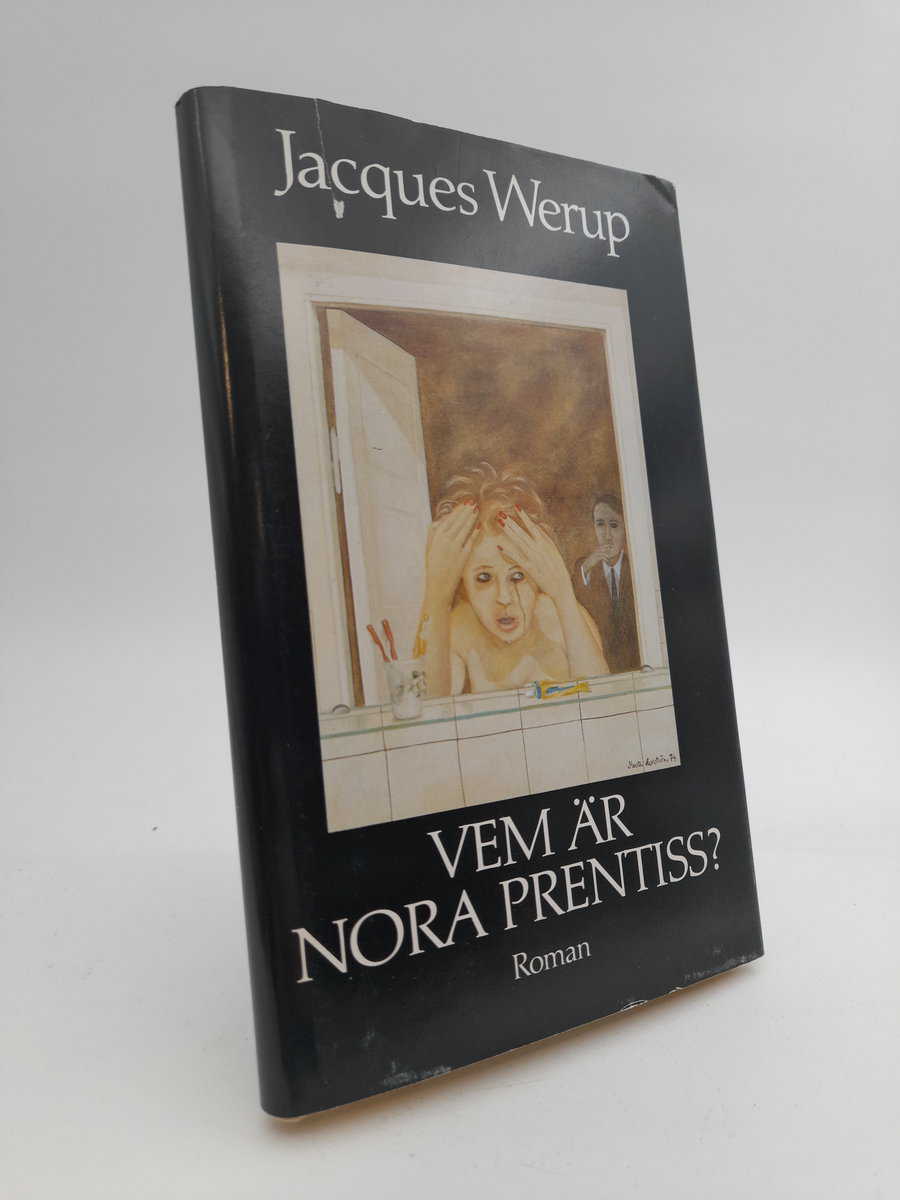 Jacques Werup : Vem är Nora Prentiss?