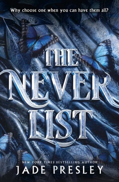 Jade Presley : The Never List