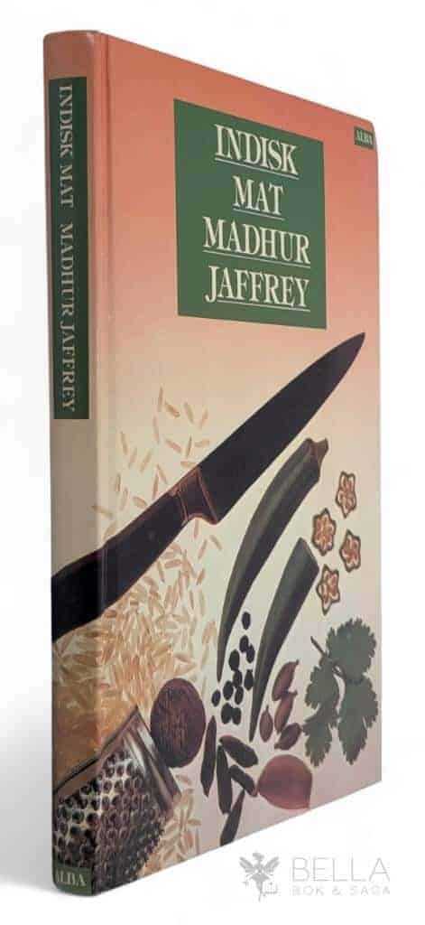 Jaffrey, Madhur ; Wrange, Eva : Indisk mat