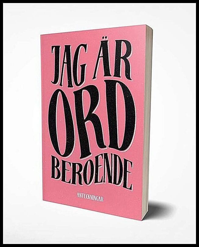 Jag är ordberoende