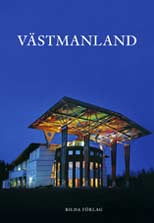Jägeberg, Anders ; Gladh, Lennart ; Gustavsson, Kjell : Västmanland