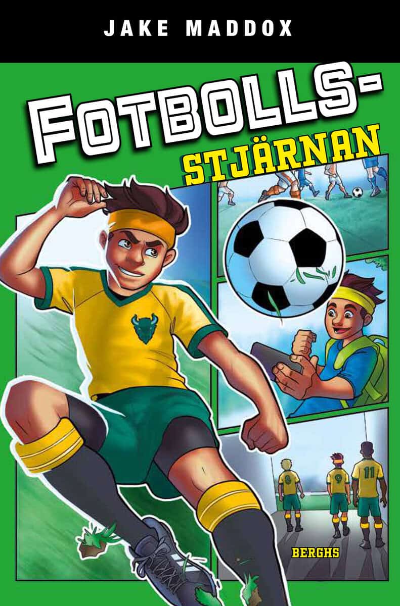 Jake Maddox : Fotbollsstjärnan