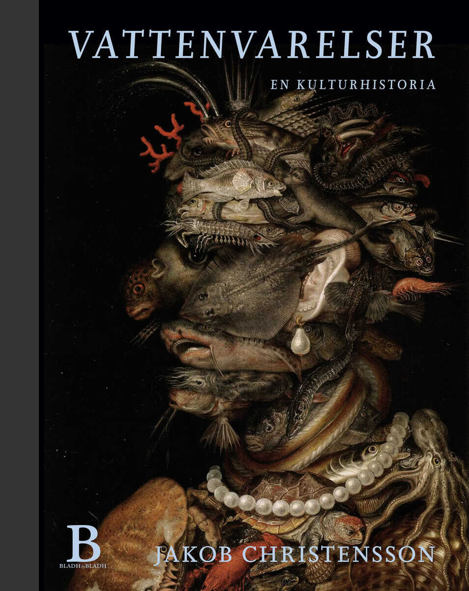 Jakob Christensson : Vattenvarelser : en kulturhistoria