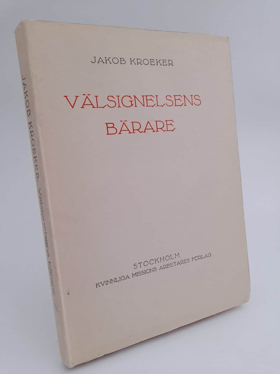 Jakob Kroeker : Välsignelsens bärare