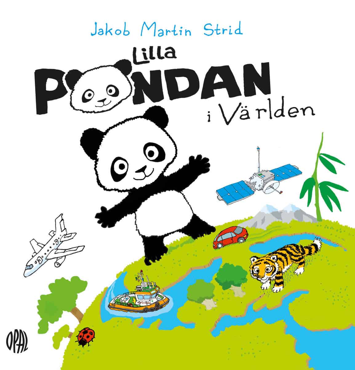 Jakob Martin Strid : Lilla Pandan i världen