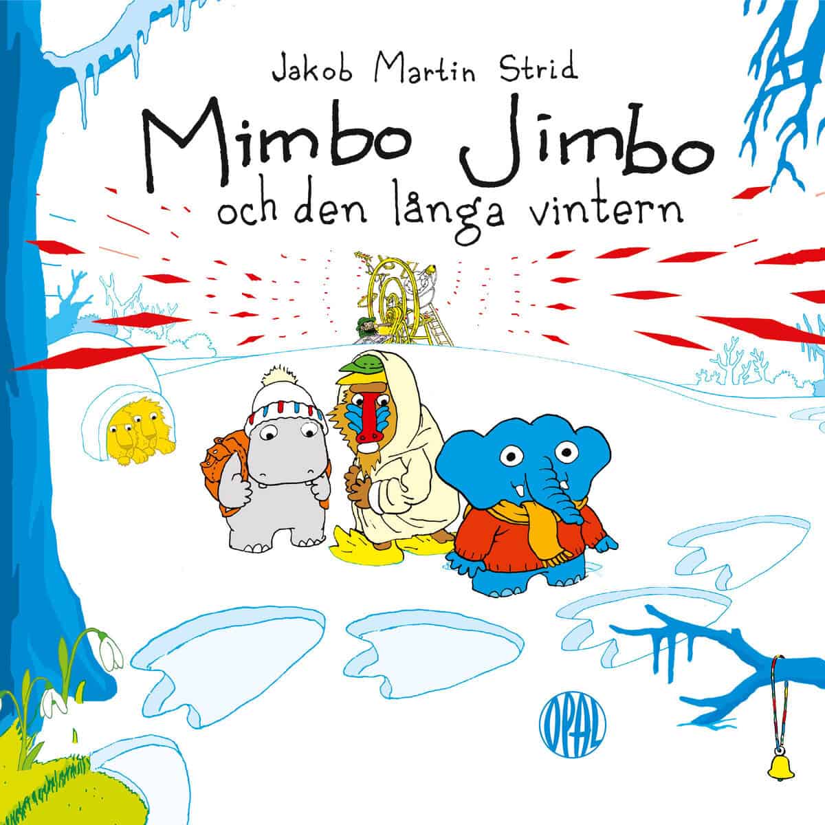 Jakob Martin Strid : Mimbo Jimbo och den långa vintern