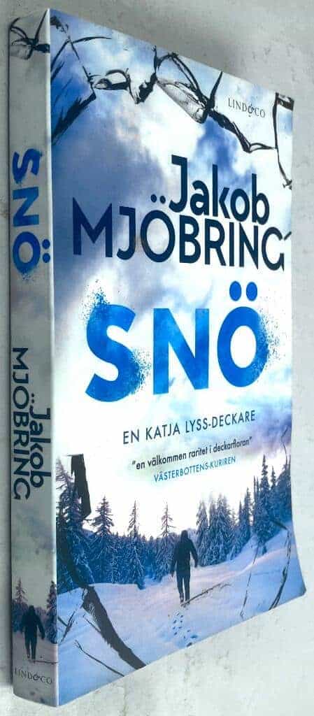 Jakob Mjöbring : Snö - Katja Lyss - Bok 2