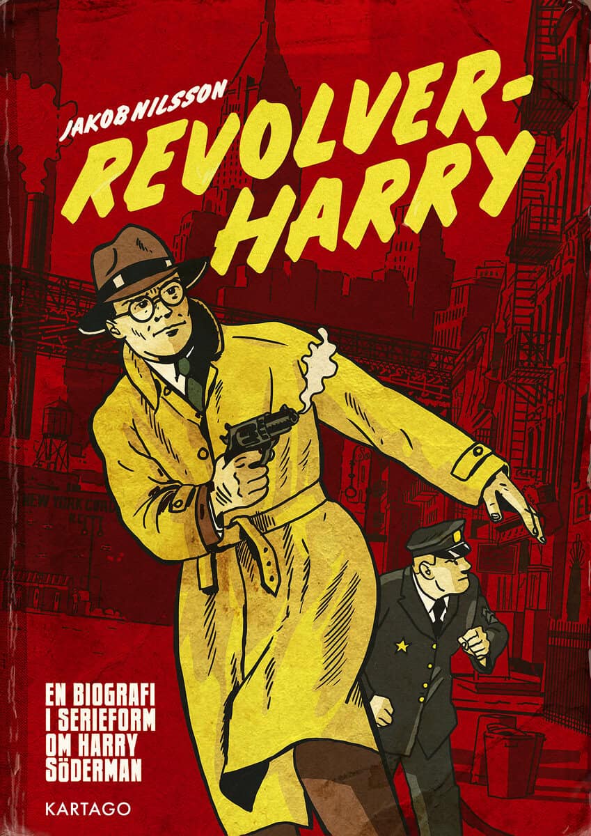 Jakob Nilsson : Revolver-Harry