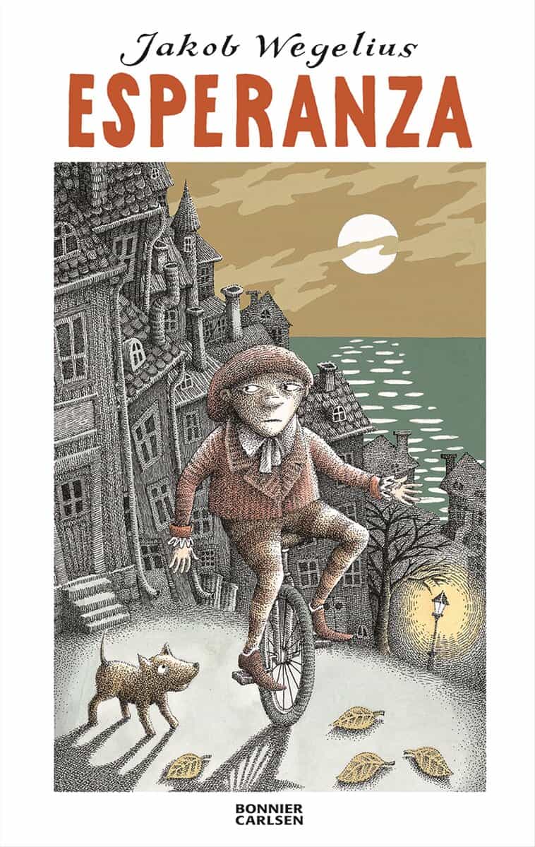 Jakob Wegelius : Esperanza