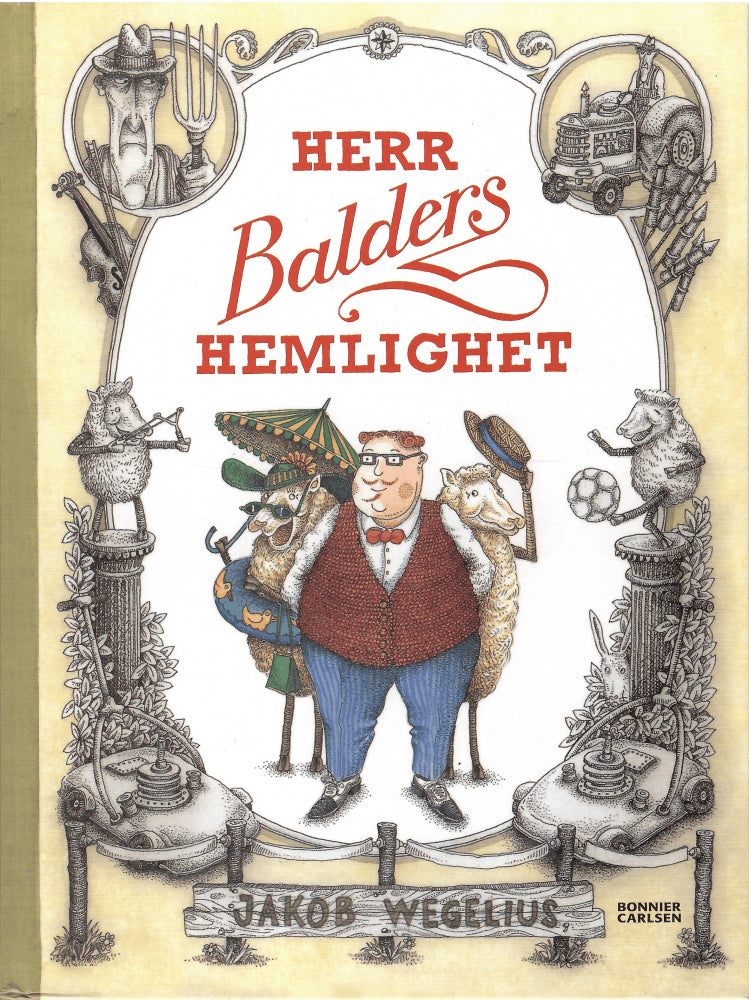 Jakob Wegelius : Herr Balders hemlighet