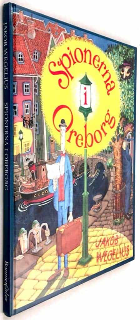 Jakob Wegelius : Spionerna i Oreborg