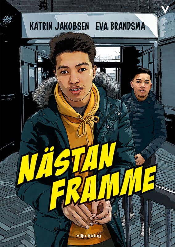 Jakobsen, Katrin ; Brandsma, Eva : Nästan framme