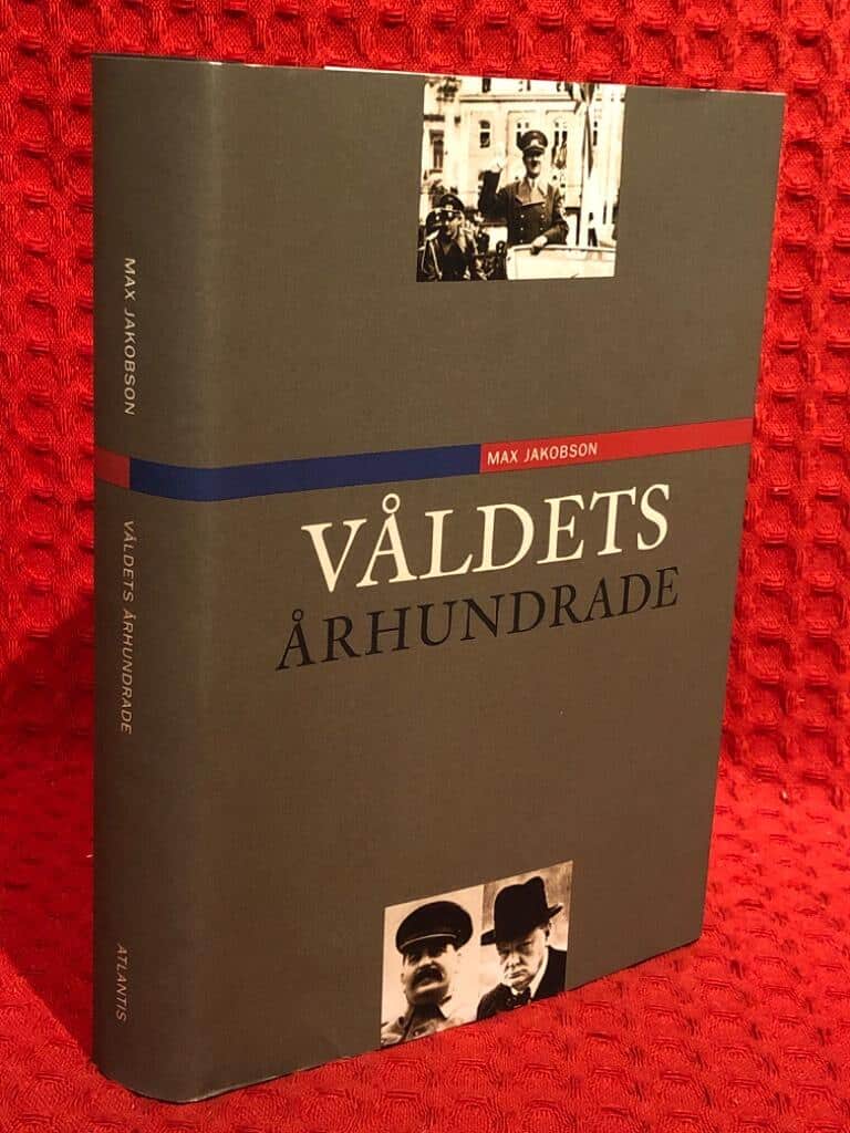 Jakobson, Max ; Slotte, Ulf-Erik : Våldets århundrade