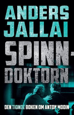 Jallai, Anders ; Jallai, Anders : Spinndoktorn
