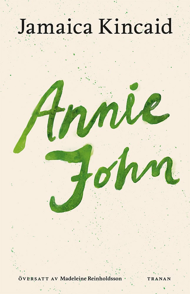 Jamaica Kincaid : Annie John