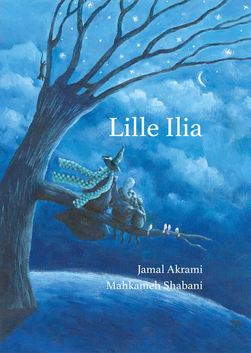 Jamal Akrami : Lille Ilia (svenska persiska)