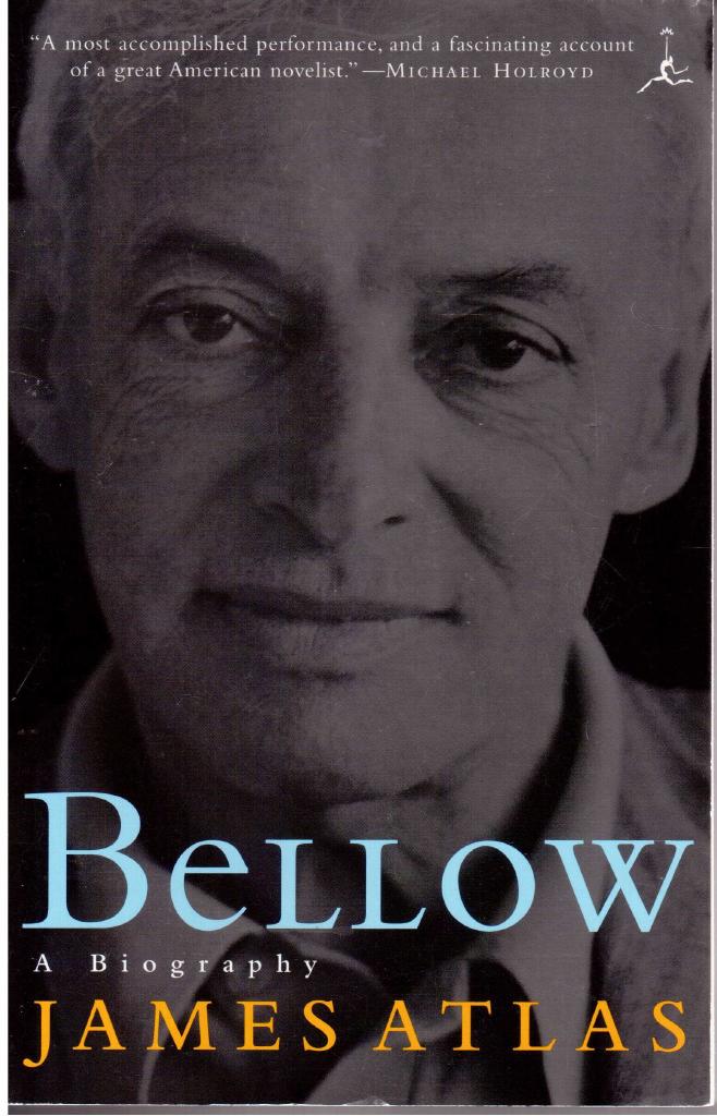 James Atlas : Bellow