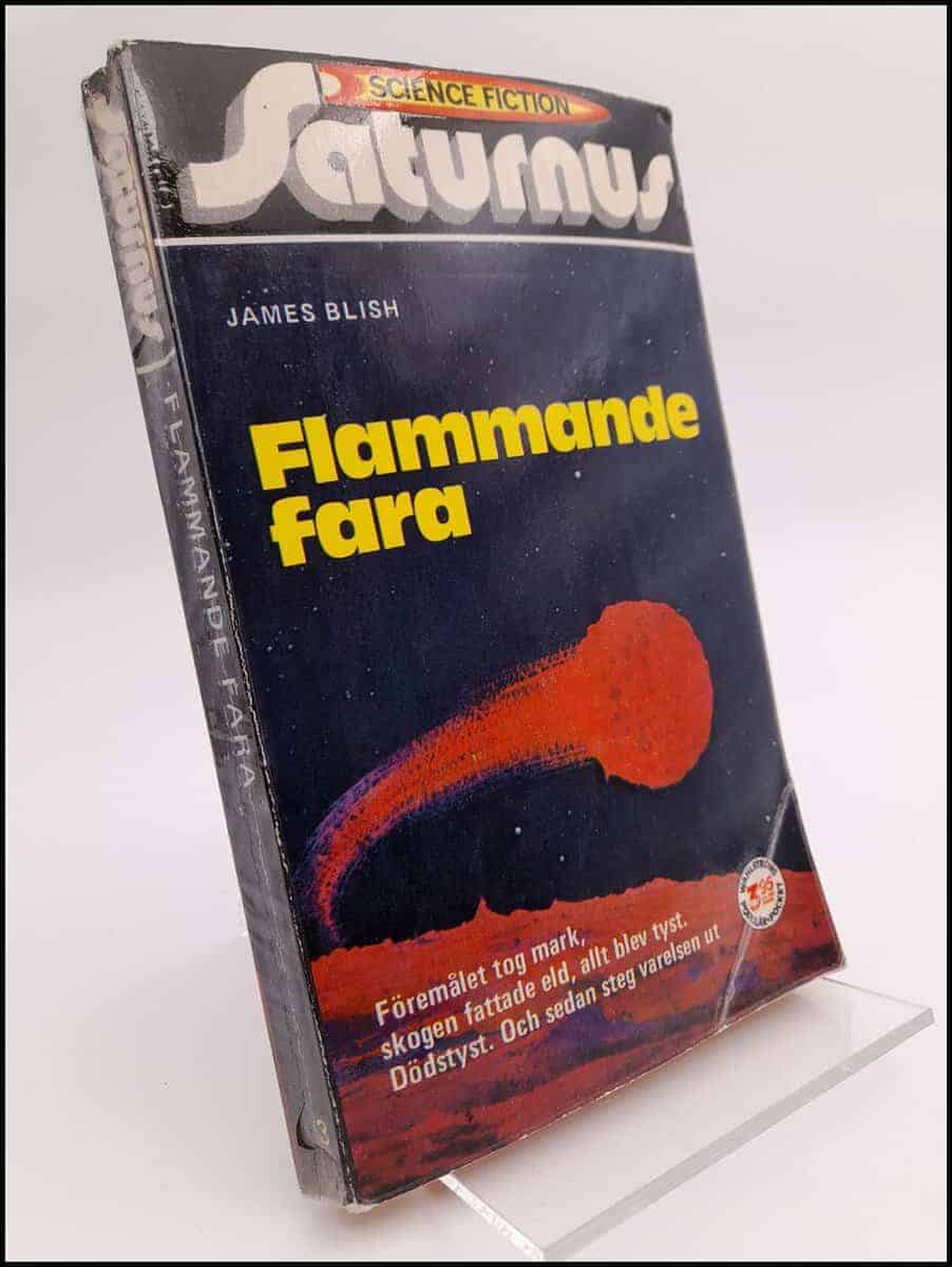 James Blish : Flammande fara