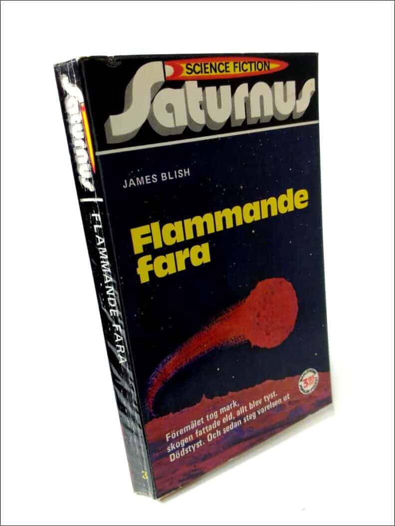 James Blish : Flammande fara