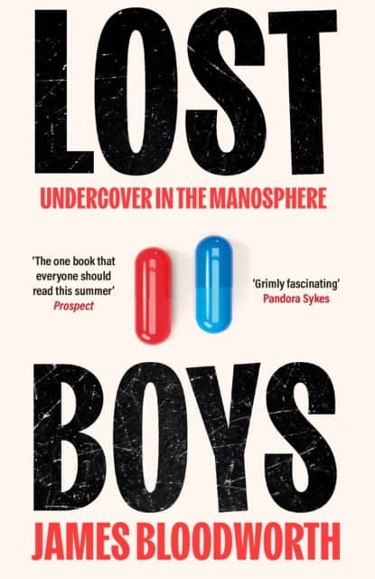 James Bloodworth : Lost Boys