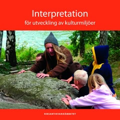 James Carter : Interpretation för utveckling av kulturmiljöer
