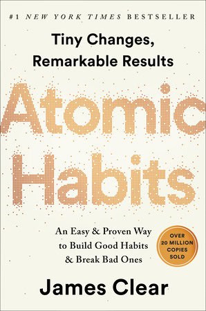 James Clear : Atomic Habits
