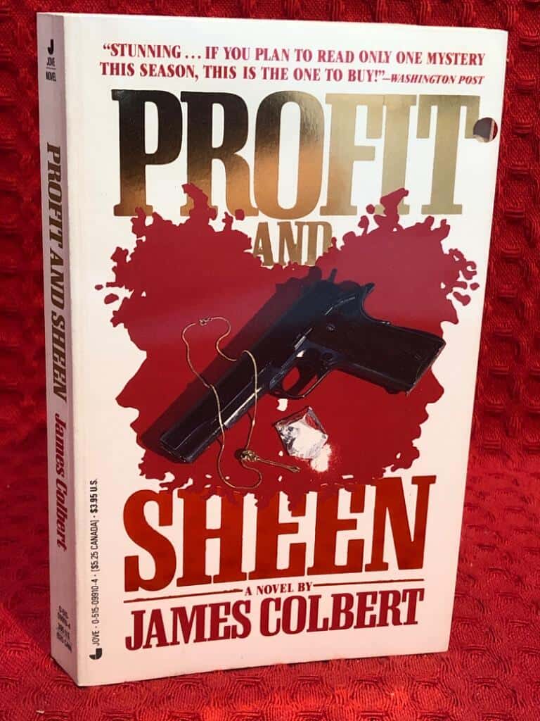 James Colbert : Profit and Sheen
