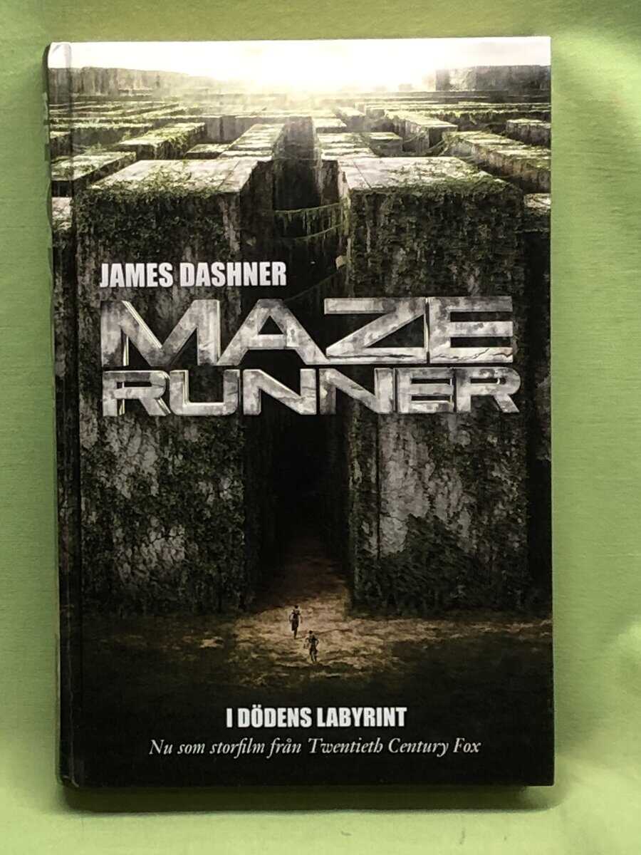 James Dashner : Maze Runner - I dödens labyrint