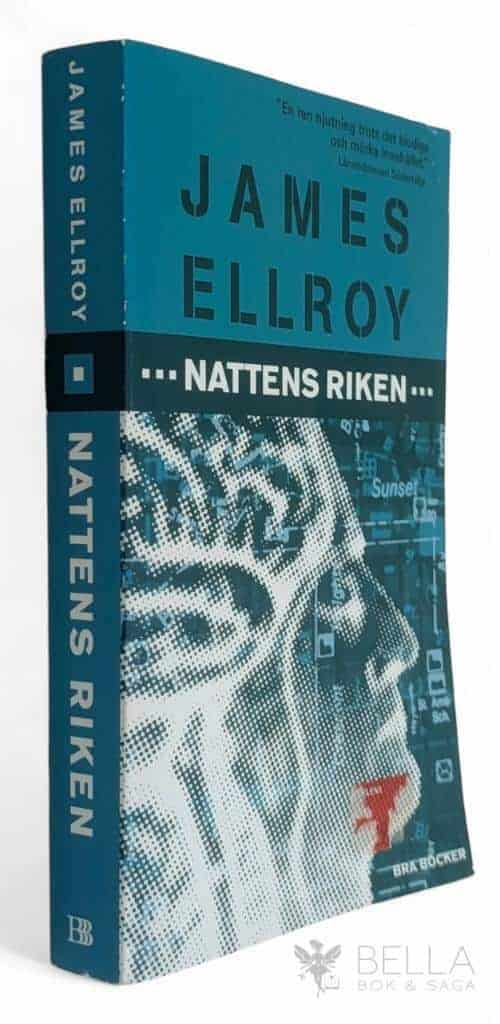 James Ellroy : Nattens riken - L.A. Noir - Bok 2