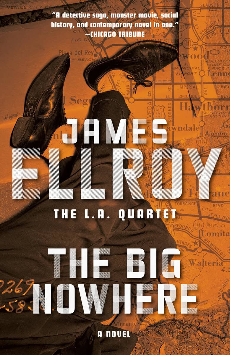 James Ellroy : The Big Nowhere