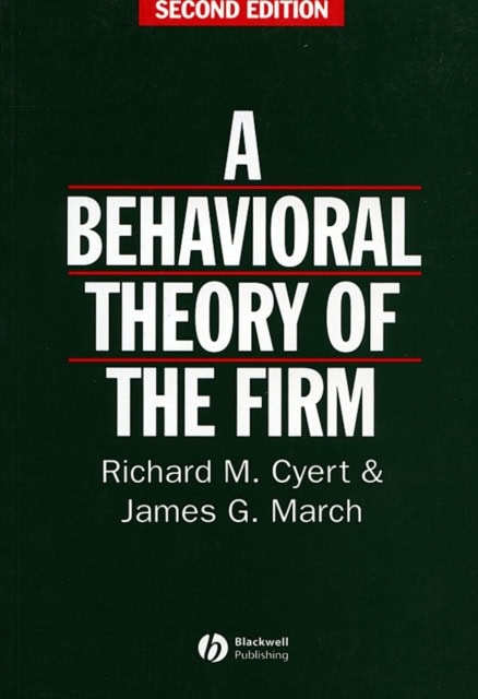 James G. March : Behavioral theory of the firm