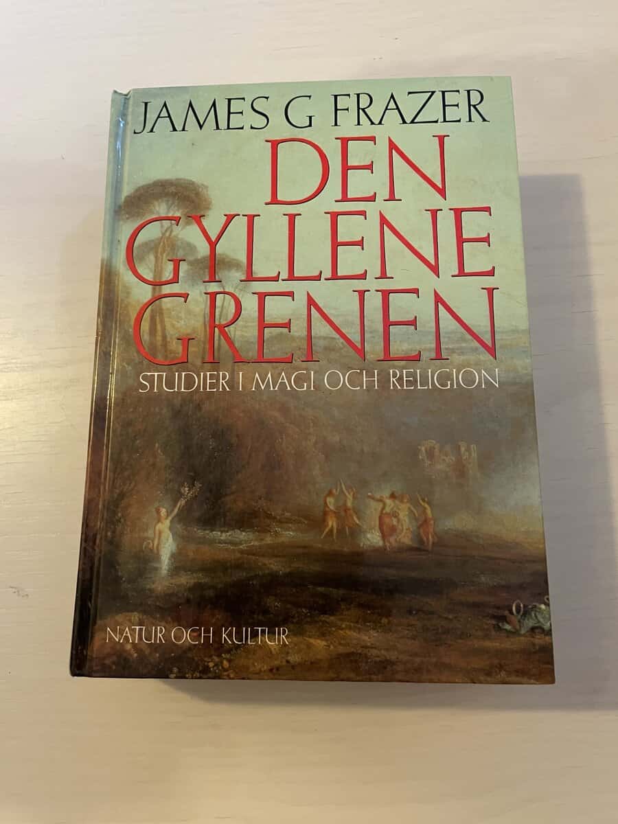 James George Frazer : Den gyllene grenen studier i magi och religion