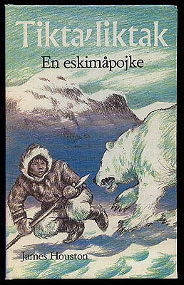 James Houston : Tikta'liktak