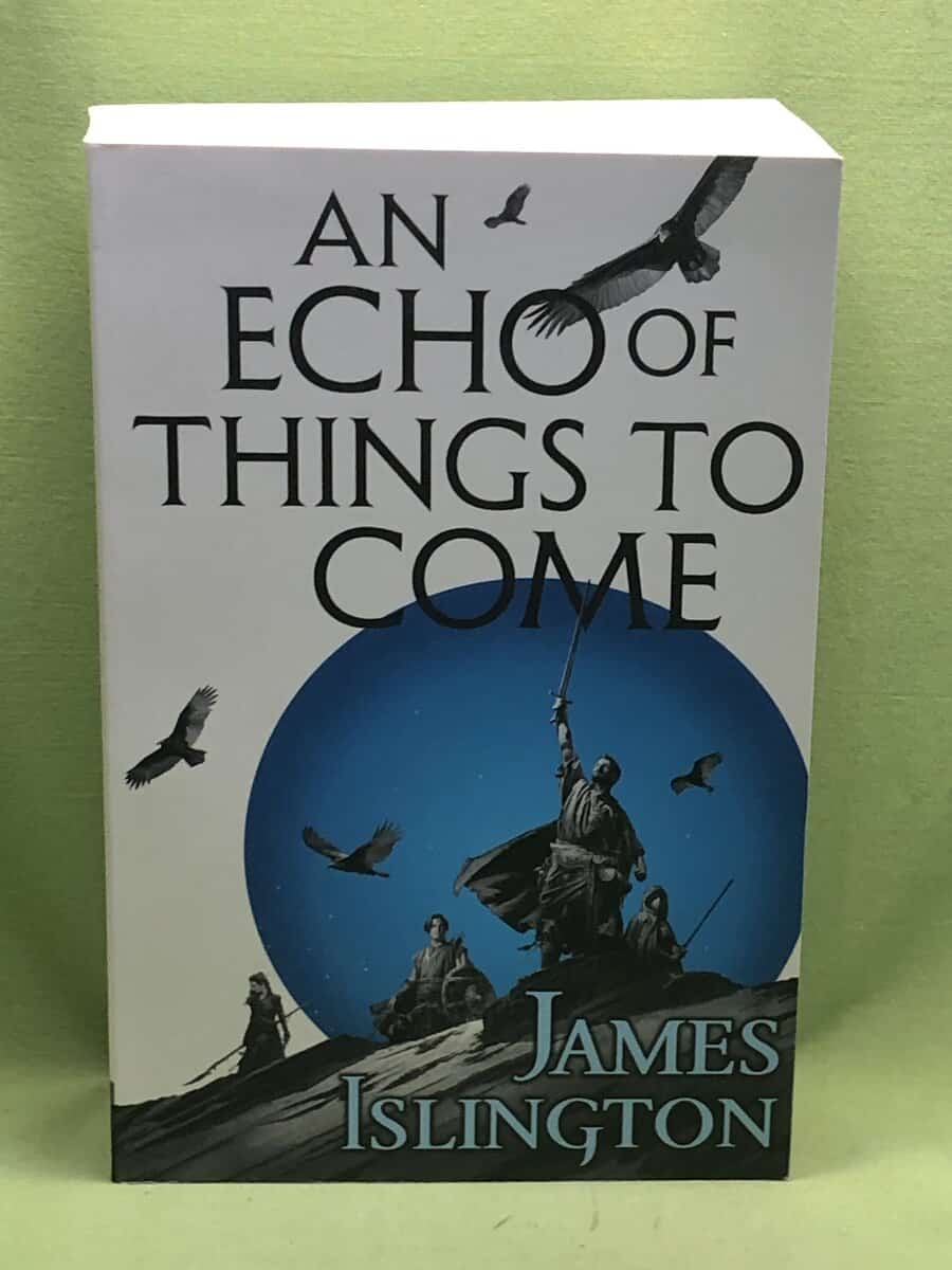 James Islington : Echo of things to come
