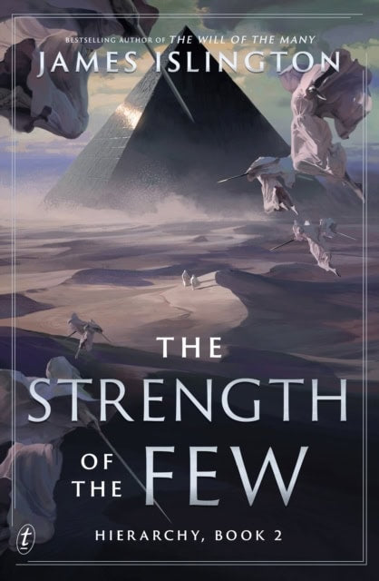 James Islington : The Strength of the Few