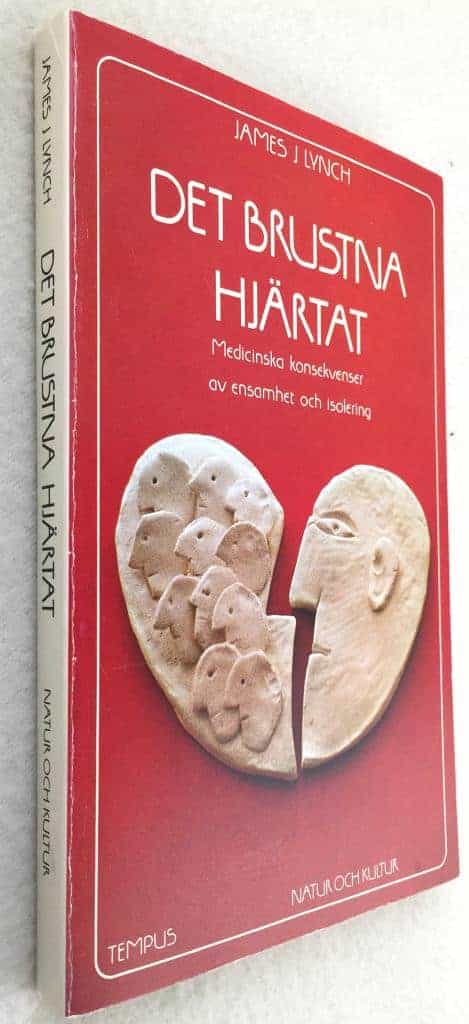James J Lynch : Det brustna hjärtat