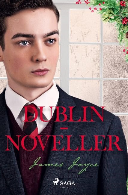 James Joyce : Dublin-noveller