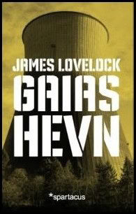 James Lovelock : Gaias hevn