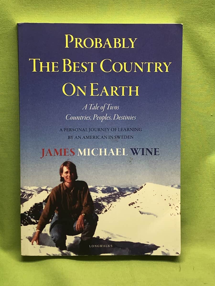 James Michael Wine : Probably the best country on earth