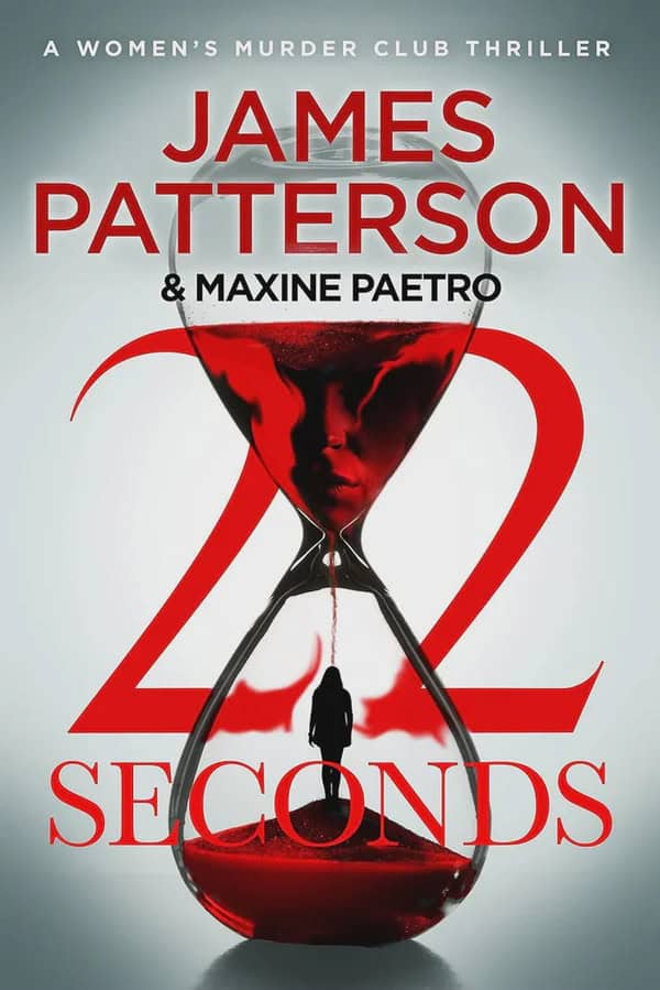 James Patterson : 22 Seconds