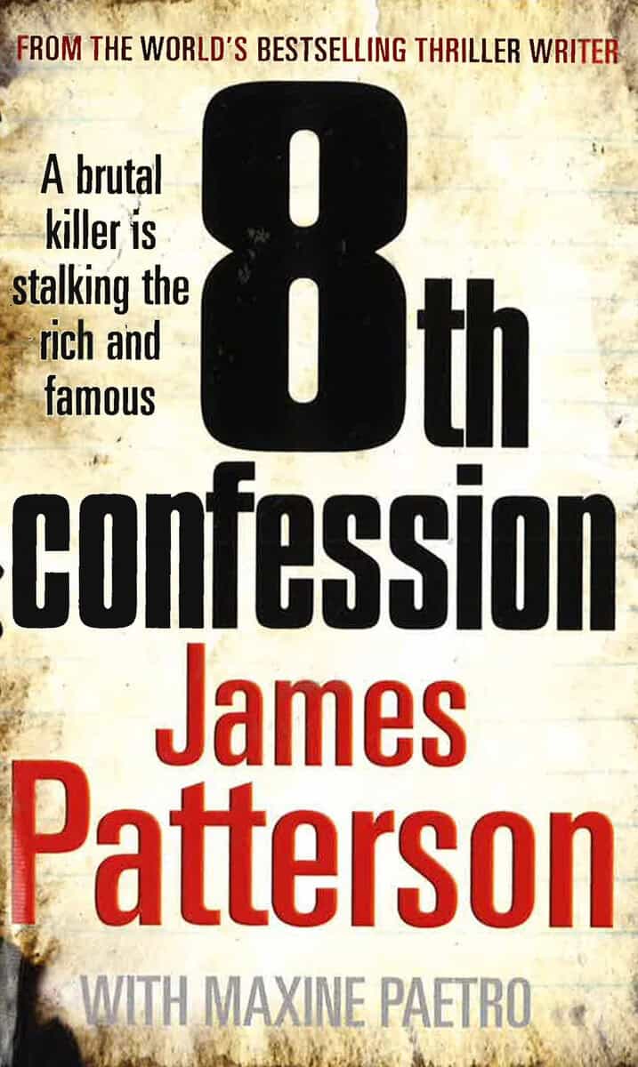 James Patterson : 8th Confession